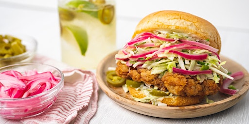 FREE Virtual Cooking Class: Jalapeño Brined Fried Chicken Sandwiches