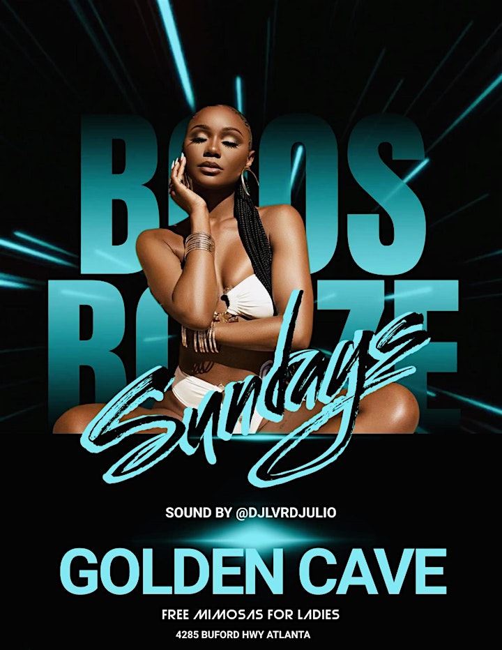 BOOS AND BOOZE SUNDAYS DAYPARTY AT GOLDENCAVEATL | FREE ENTRY FREE MIMOSAS image