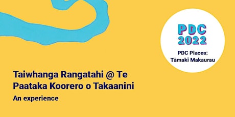 Taiwhanga Rangatahi @ Te Paataka Koorero o Takaanini – an experience