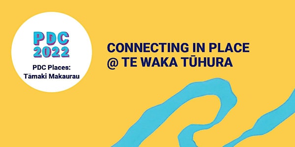 Connecting in place @ Te Waka Tūhura