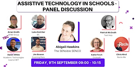 SENsible SENCO & Assistive Technology - Panel Discussion