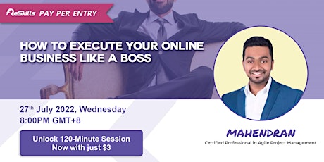 Online Business Webinar | How To Execute Your Online Business Like A Boss
