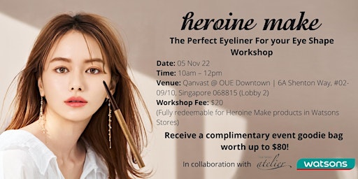 Heroine Make The Perfect Eyeliner For your Eye Shape Workshop