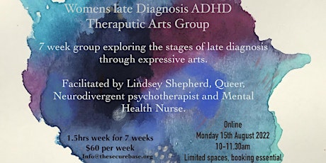Women's ADHD late diagnosis Therapeutic Arts Group  - Day