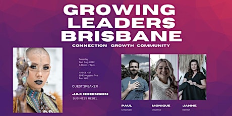 Growing Leaders Brisbane 2.0 With Jax Robinson