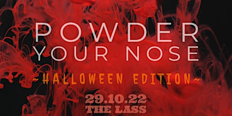 Powder Your Nose  ~Halloween Edition~