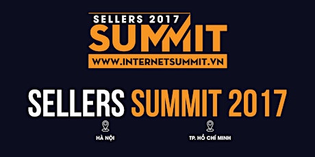 Sellers Summit 2017 - Hội nghị thượng đỉnh cho các Sellers Amazon Việt Nam primary image
