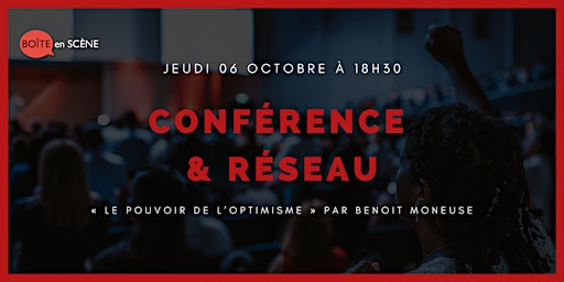 Conférence « Le pouvoir de l’optimisme » par Benoit Moneuse