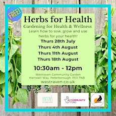 Herbs for Health: Gardening for Health & Wellness