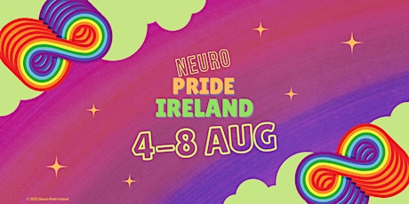 Neuro Pride Ireland Festival 2022