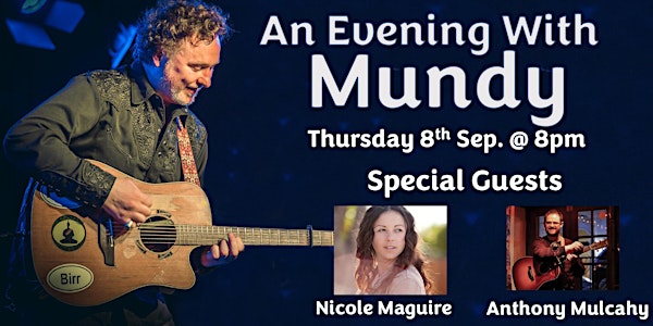 An Evening With Mundy