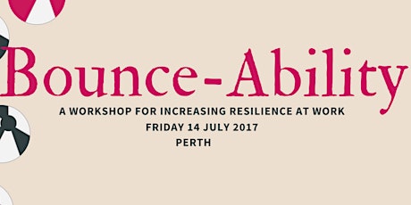 Bounce-Ability: A workshop for building workplace resilience primary image