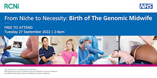 From Niche to Necessity - Birth of The Genomic Midwife