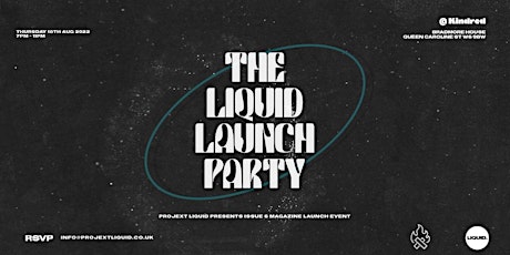 Liquid Launch Party