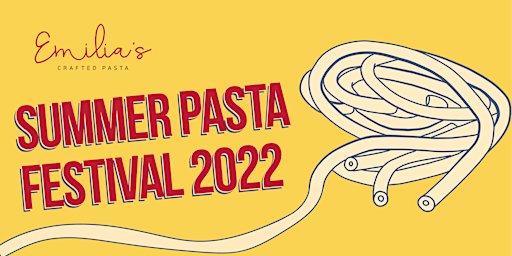 Summer Pasta Festival (EVENT SUMMARY)