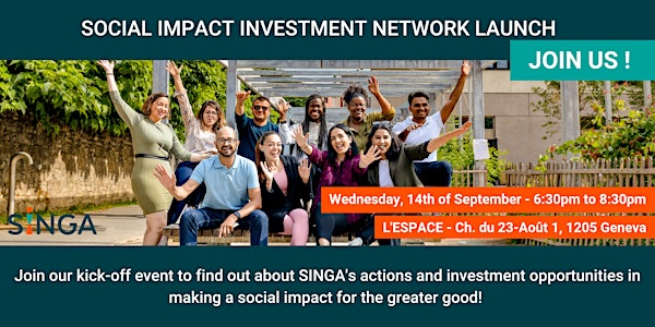 SINGAdvance Launch - The SINGA Social Impact Investment Network