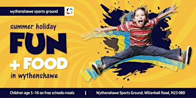 FREE  Summer Holiday Activity Programme - Wythenshawe Sports Ground