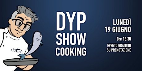 Immagine principale di DYP Show Cooking - SPADellando 