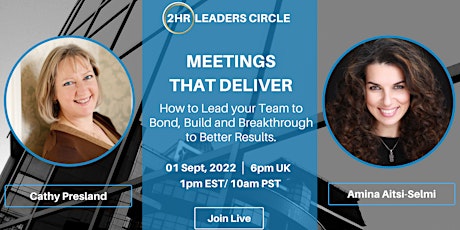 [The Leaders Circle] Meetings that Deliver