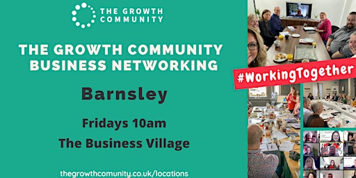 The Growth Community Business Networking - BARNSLEY