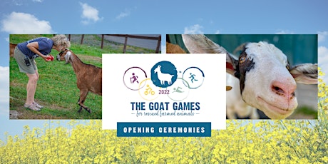 The Goat Games Opening Ceremonies 2022 primary image
