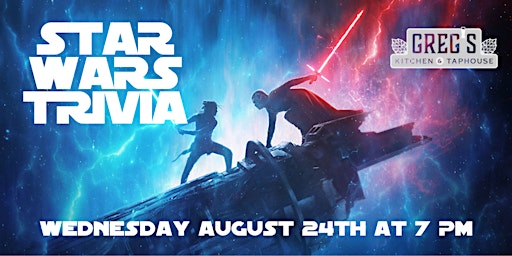 Star Wars Trivia at Greg’s Kitchen and Taphouse