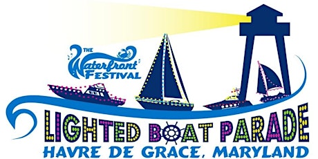 Havre de Grace Lighted Boat Parade  BOAT REGISTRATION