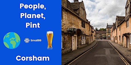 People, Planet, Pint: Sustainability Professionals Meetup -  Corsham