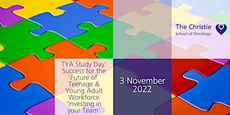 TYA Study Day: Success for the Future of Teenage & Young Adult Workforce