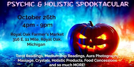 Psychic & Holistic Spooktacular Fair!