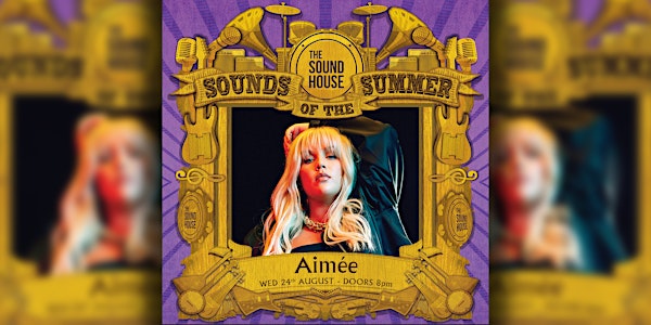 Aimée live in The Sound House