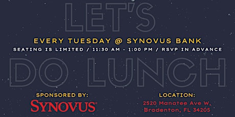 8/23 - Let's Do Lunch @ SYNOVUS Bank