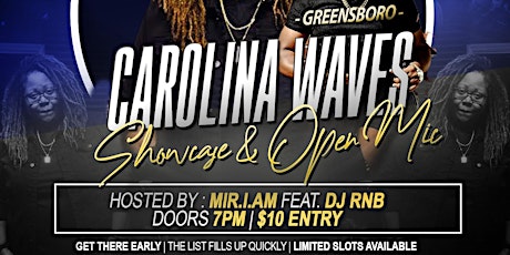 Carolina Waves Showcase & Open Mic - Greensboro