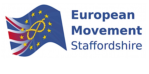 European Movement Staffordshire  Annual General Meeting 2022