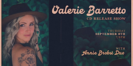 Valerie Barretto CD Release Show w/ Annie Brobst Duo