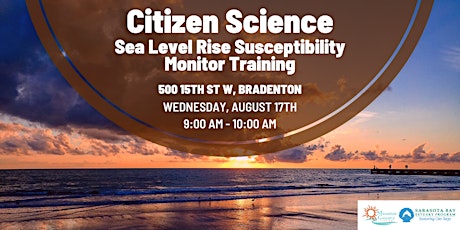Citizen Science: Sea Level Rise Susceptibility Training
