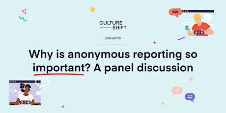 Why is anonymous reporting so important? - LinkedIn Live webinar