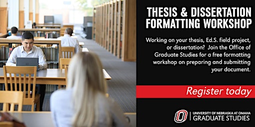 October 2022 Thesis and Dissertation Formatting Workshop