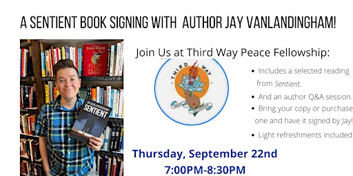 A Sentient Book Signing with Author Jay VanLandingham