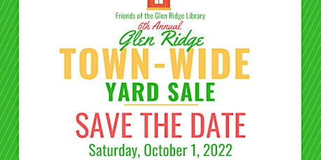 Friends of the Glen Ridge Library 6th Annual Town-Wide Yard Sale