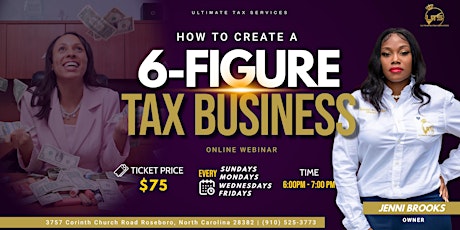 How to Create a 6 Figure Tax Business