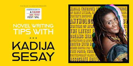 Novel Writing tips with Kadija Sesay