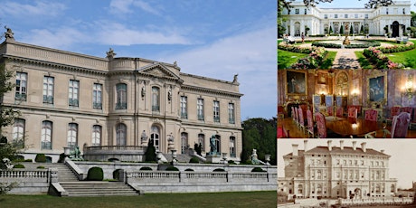 ‘Newport Mansions of the Gilded Age: Splendor by the Sea’ Webinar