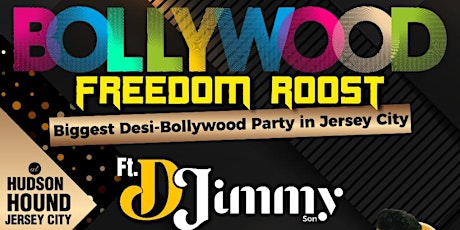 BOLLYWOOD FREEDOM ROOST - Jersey City