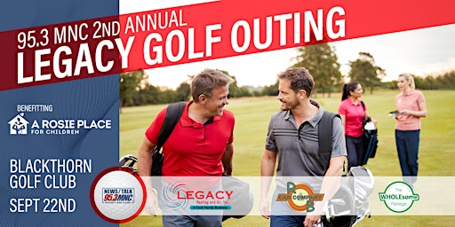 95.3 MNC's 2nd Annual Legacy Golf Outing