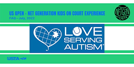 2022 US Open On-Court Net Generation Experience with Love Serving Autism