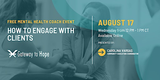 Mental Health Coach Event: How to Engage with Clients