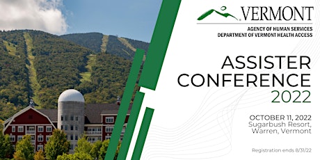 Vermont Assister Conference 2022