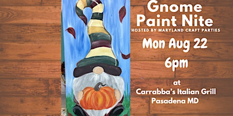 Fall Gnome  Paint Nite at Carrabba's with Maryland Craft Parties