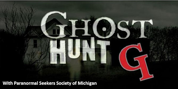 GHOST HUNT-GROSSE ILE HISTORICAL SOCIETY - October 1st --5:30 and 8pm tours